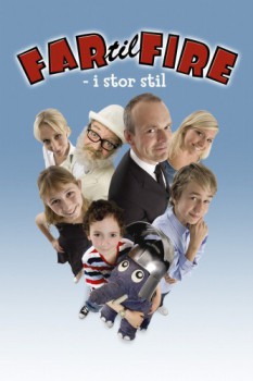 poster Far til fire - i stor stil&nbsp;&nbsp;(2006)